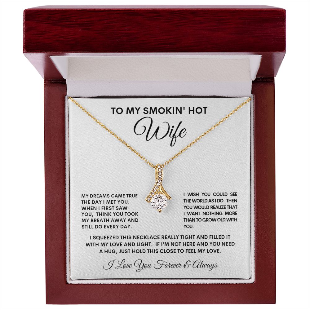 To My Smokin' Hot Wife Alluring Beauty Necklace