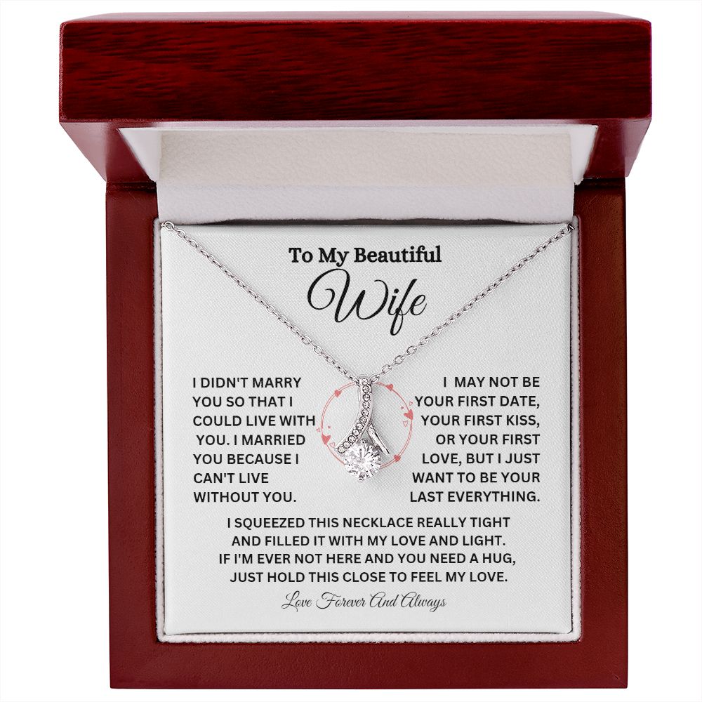 TO MY BEAUTIFUL WIFE ALLURING BEAUTY NECKLACE