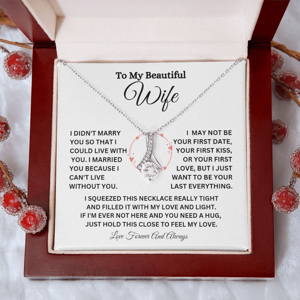 TO MY BEAUTIFUL WIFE ALLURING BEAUTY NECKLACE