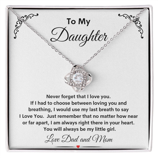 TO MY DAUGHTER LOVE DAD AND MOM LOVE KNOT NECKLACE