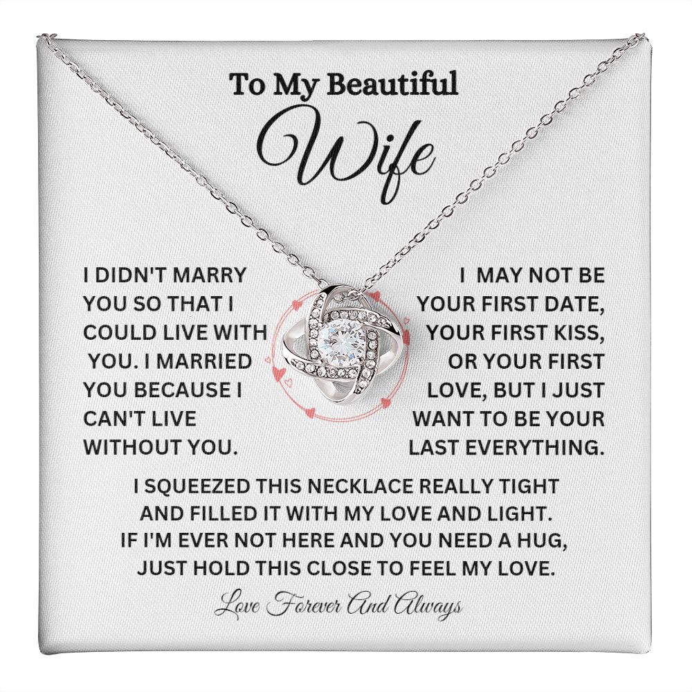 TO MY BEAUTIFUL WIFE