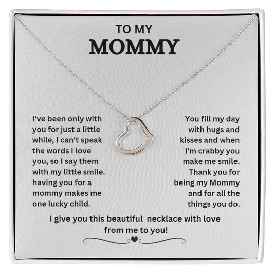 TO MY MOMMY DELICATE HEART NECKLACE