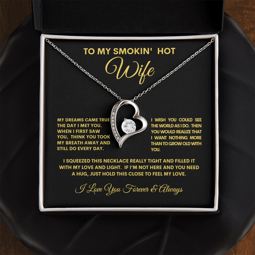 To My Smokin Hot Wife Forever Love Necklace