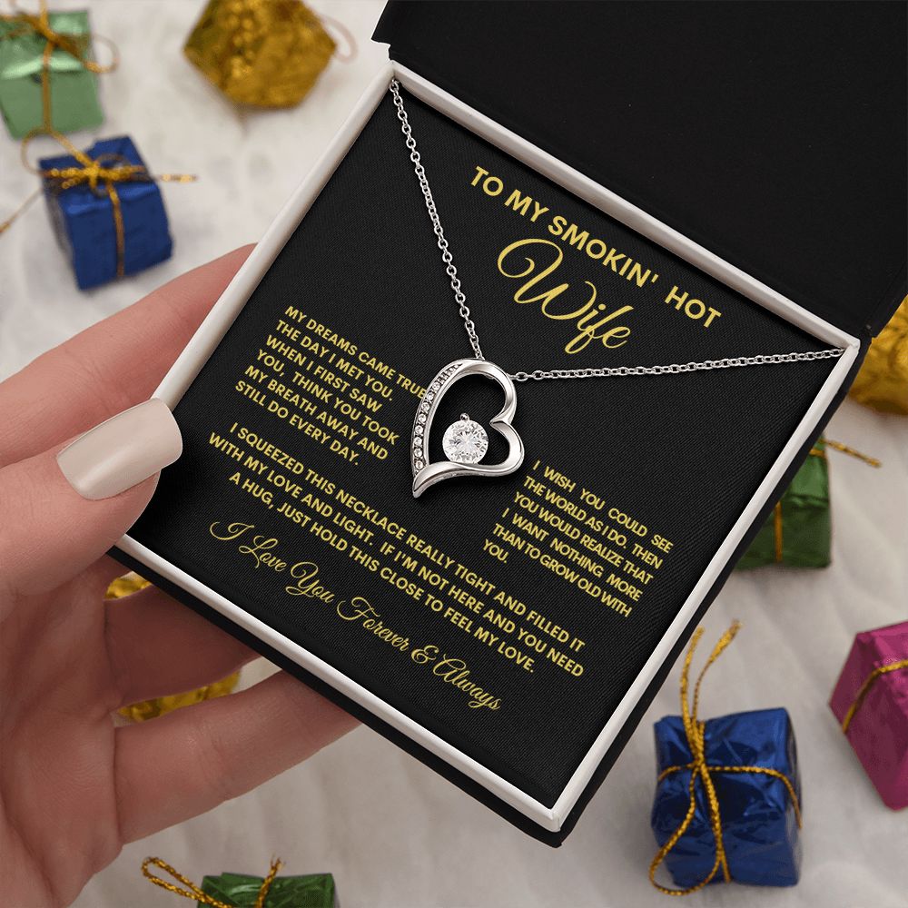 To My Smokin Hot Wife Forever Love Necklace