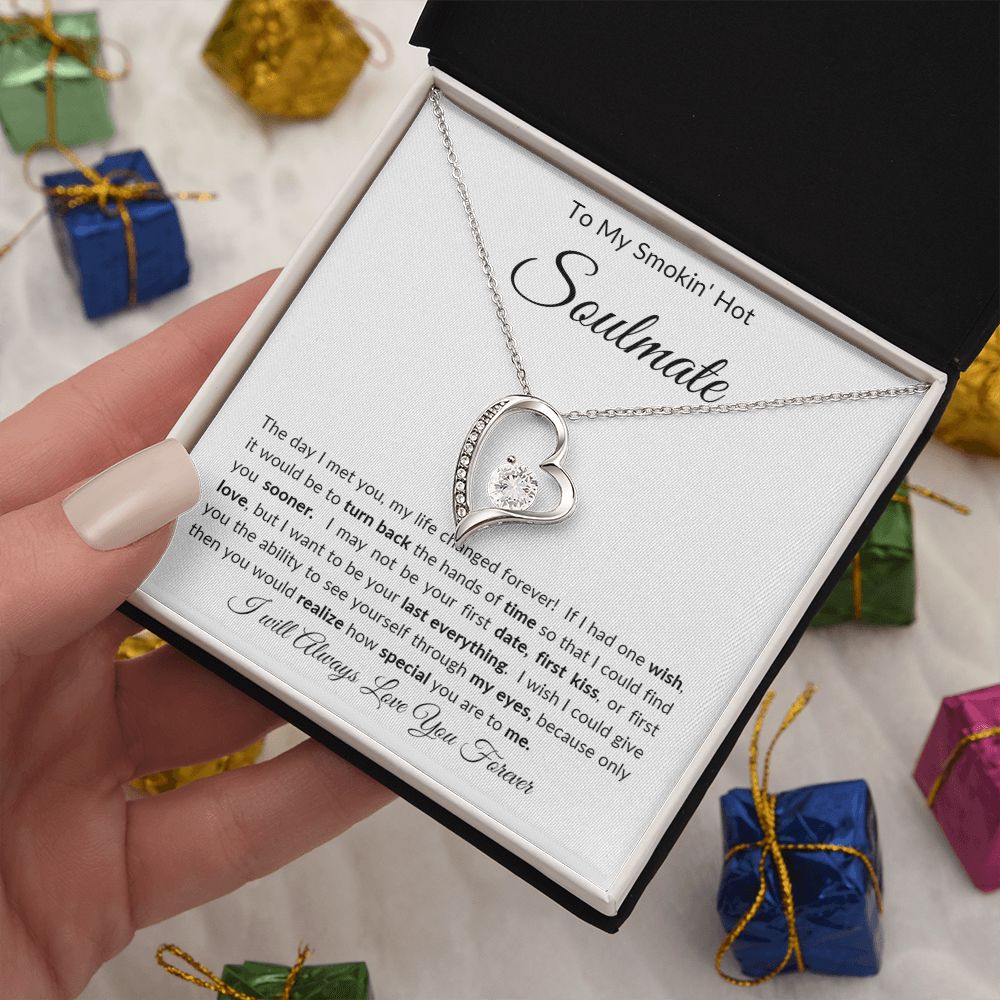 To My Smokin' Hot Soulmate Forever Love Necklace
