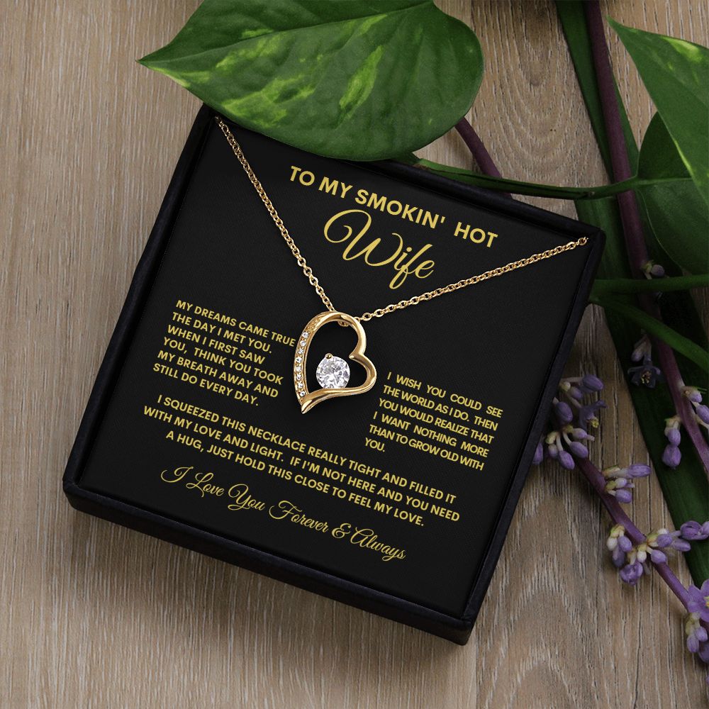 To My Smokin Hot Wife Forever Love Necklace