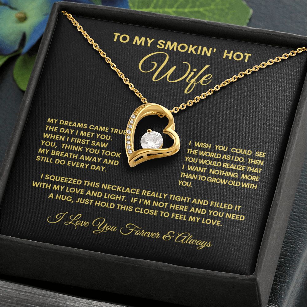 To My Smokin Hot Wife Forever Love Necklace
